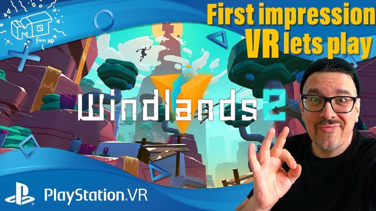 mo fun VR - Windlands 2 / Playstation VR ._. first impression / VR lets play / deutsch