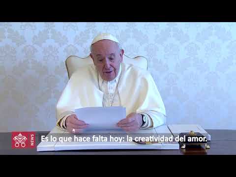 Video Mensaje del Papa para la Semana Santa