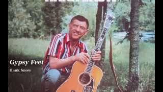 Hank Snow - Gypsy Feet