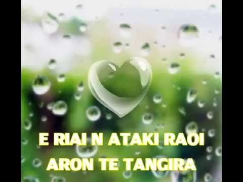 E RIAI N ATAKI RAOI ARON TE TANGIRA.