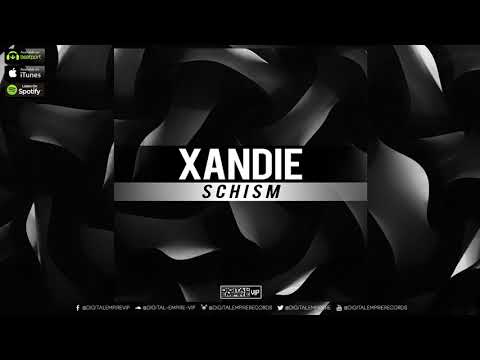 Xandie - Schism (Original Mix) [OUT NOW]