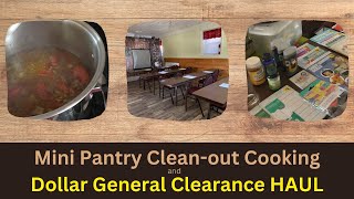 Trying a new recipe | Mini pantry cleanout cooking | Dollar General Clearance Haul