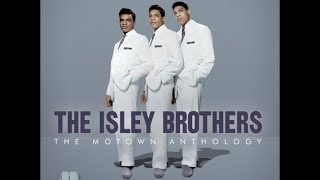 The Isley Brothers - Take Me In Your Arms (Rock Me A Little While)