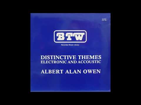 Distinctive Themes Electronic and Acoustic ::: Albert Alan Owen