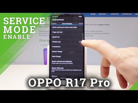 How to Enter Engineer Mode in OPPO R17 Pro - Service Code in OPPO