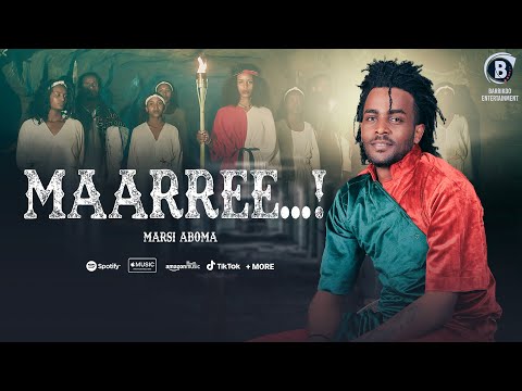 MAARREE Oromo Music by Marsi Aboma ft Lencho Gemechu & Derartu Gutema