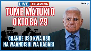 🔴LIVE: TUME YA UCHUNGUZI MATUKIO OKTOBA 29, USO KWA USO NA WAANDISHI WA HABARI