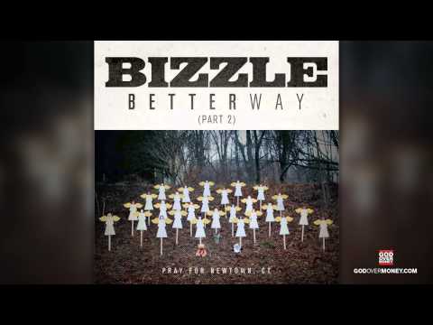 Bizzle - Better Way pt.2 (Prod. by Boi-1da & Vinylz)