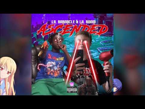 Lil Boom & Lil Barnacle - Ascended