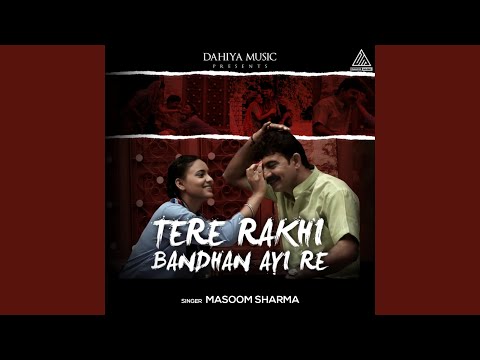 Tere Rakhi Baandhan Aai Re — watch video