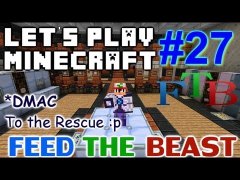 Let's Play Minecraft Hermitcraft FTB Ep. 27 - DMAC to the Rescue!