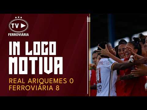 [BASTIDORES] Real Ariquemes-RO 0x8 Guerreiras Grenás - Brasileiro Feminino