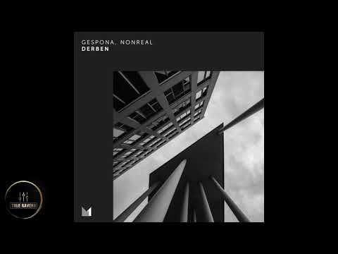 GESPONA & NonReal - Derben