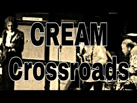 CREAM - Crossroads (Lyric Video)