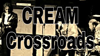 CREAM - Crossroads (Lyric Video)