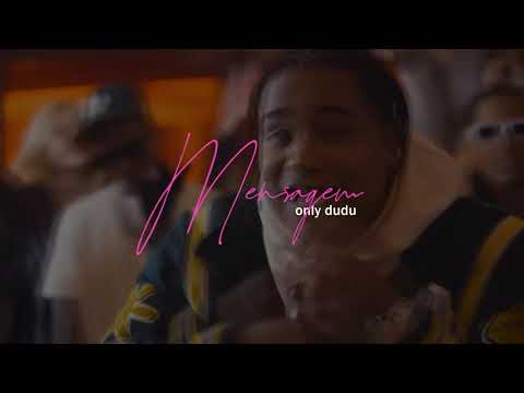 DUDU - Mensagem (Apenas Dudu) [MELHOR TRANSIÇÃO]