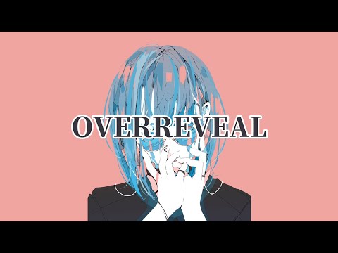 , title : 'OVERREVEAL/AIめろう【NEUTRINOオリジナル曲】'