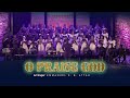 O PRAISE GOD IN HIS HOLINESS  || Arranged By EMMANUEL K. B. ATTAH || WSC-Takoradi