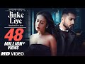 Jinke Liye Full Video Song Neha Kakkar Jaani Jinke Liye Hum Rote Hai Neha Kakkar Full Song