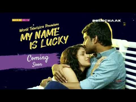 Nani new Movie, My Name is Lucky, World Television Premiere, Only Dhinchaak TV Bhale Bhale Migadivoy