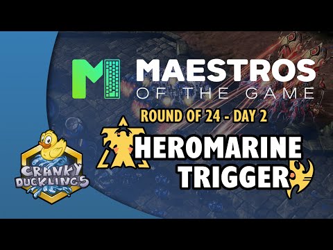 HeRoMaRinE vs trigger - TvP | Maestros of the Game: Ro24 Day 2 | Invitational Premier Tournament