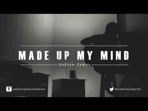 Made Up My Mind video