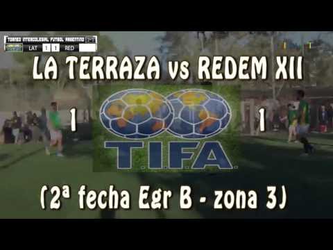 1 LA TERRAZA vs REDEM XII 1 - 2ª fecha Egr B zona 3  -  15/08/2016