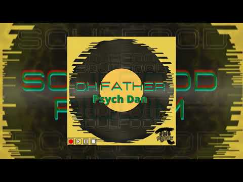 PsychDan - Oh Father (Prod. by Pi Studios)