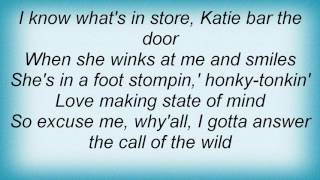 Aaron Tippin - The Call Of The Wild Lyrics