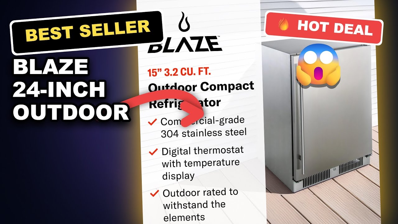 Blaze 24-Inch Outdoor Compact Refrigerator Review: Does it Keep Up?
