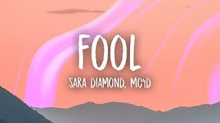 Sara Diamond - Fool (MC4D Remix) Lyrics