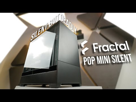 SILENT but DEADLY - Fractal Design Pop Mini Silent Review