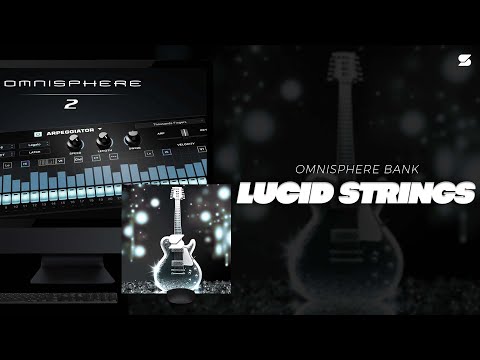 Free Omnisphere Bank + One Shot Kit - Lucid Strings (25 Guitar Presets, Acoustic, Electric, Steel)