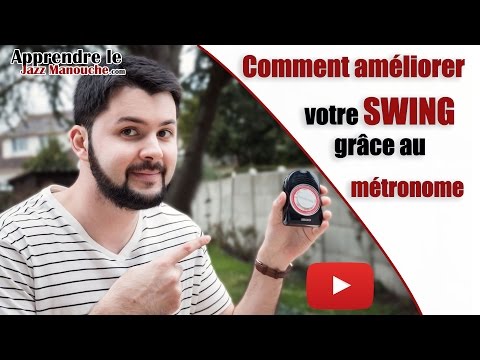 Comment améliorer votre swing à la guitare grâce au métronome - Apprendre le Jazz Manouche