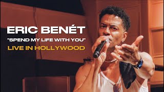 Eric Benét - &quot;Spend My Life With You&quot; - Live in Hollywood - BET Weekend 2024 / JBR Release Party