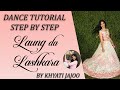 Laung Da Lashkara Dance Tutorial Step By Step Wedding Choreography By Khyati Jajoo