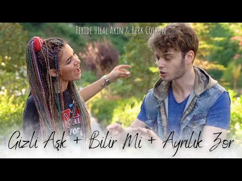 Berk Coşkun & Feride Hilal Akın - Gizli Aşk + Bilir Mi + Ayrılık Zor (Beatbox Remix)