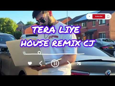 🥵Tera Liye🎧 House Remix Cj          100k view