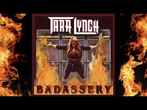 TARA LYNCH - Badassery (Official Music Video)