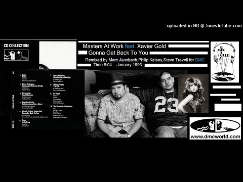 Masters At Work feat Xavier Gold - Gonna Get Back To You (DMC remix by Bump & Philip Kelsey January