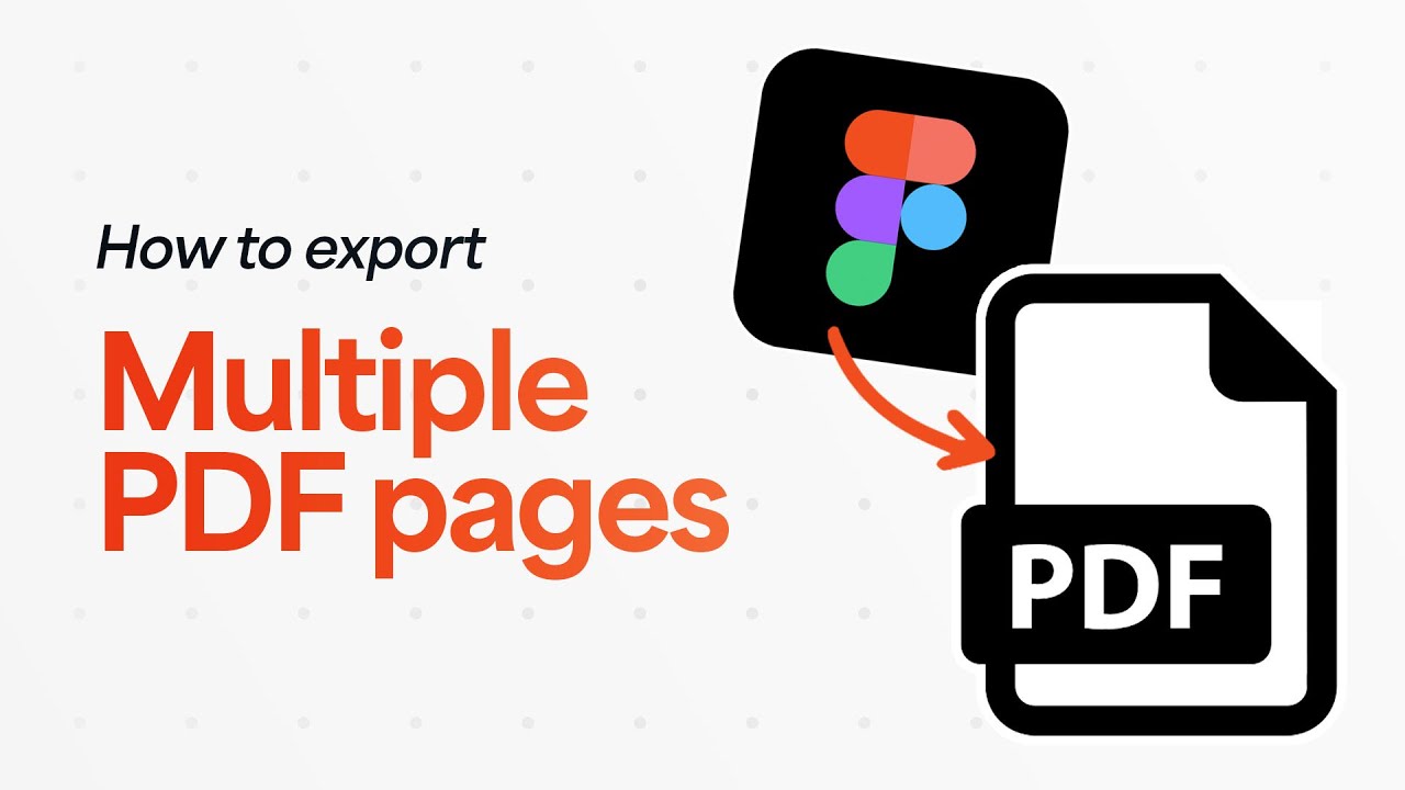 How to Export a Multiple Page PDF in Figma