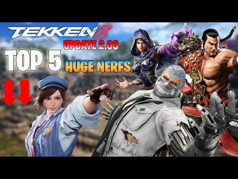 Patch Notes Hit Hard! 5 Biggest Tekken 8 Nerfs in Update 2.03 !