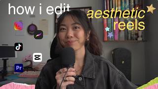 how to edit aesthetic videos 📱 editing tips, best apps, video ideas for reels, tiktok, shorts