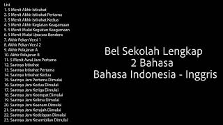 Bel Sekolah Lengkap Bahasa Indonesia Inggris...