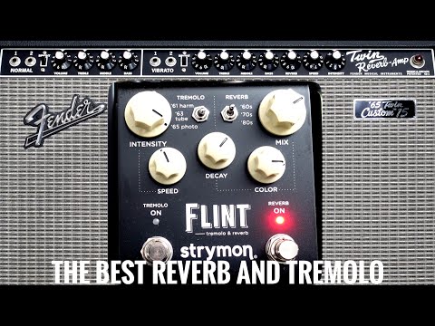 Fender '65 Twin Reverb Custom 15 VS Strymon Flint V2: a battle of Spring Reverb and Tube Tremolo