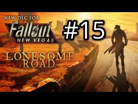 Lets Play Fallout New Vegas lonesome Road HD Part 15 Tunneler Queen Is a B#TCH