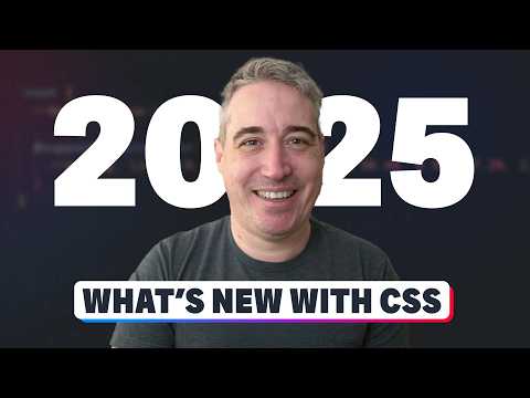 New CSS features to know for 2025