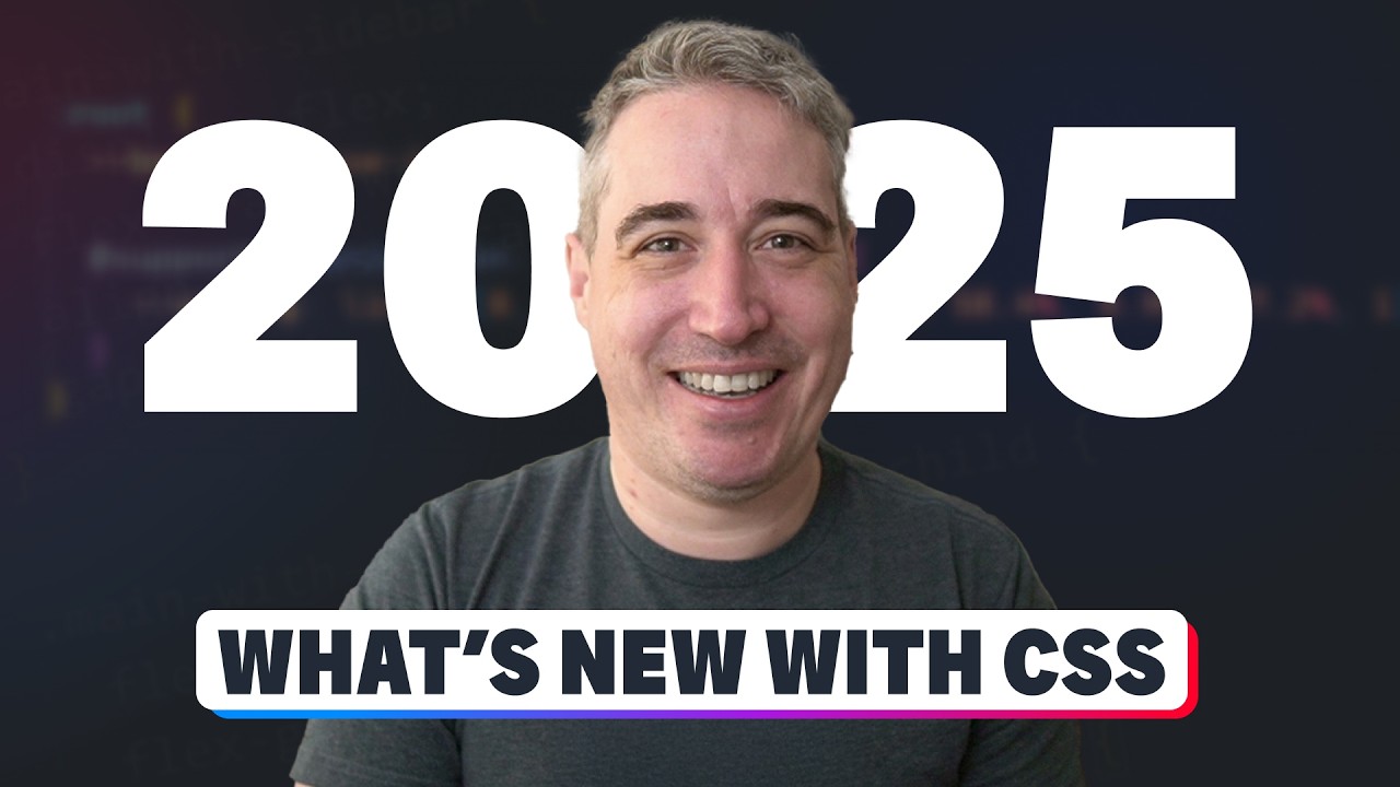 New CSS features to know for 2025