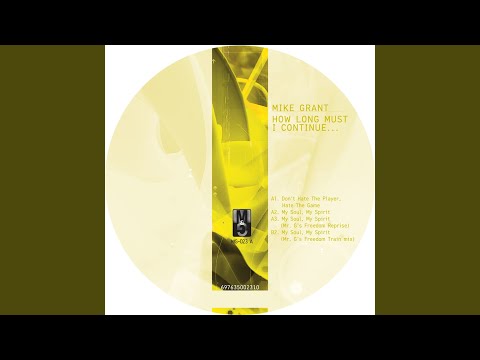 My Soul, My Spirit (Mr. G's Freedom Train Mix)