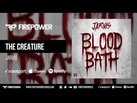 Jarvis - The Creature [Firepower Records - Dubstep]